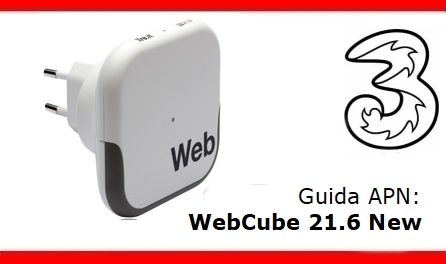 Come cambiare APN al WebCube 21.6 New